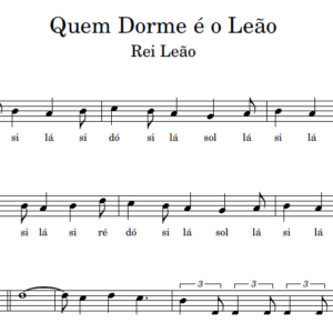 Quem Dorme é o Leão - Partitura Facilitada