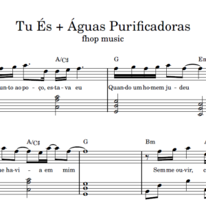 Tu És + Águas Purificadoras - Partitura para Piano (D)