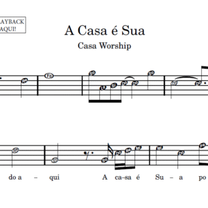 A Casa é Sua - Partitura para Instrumentos em Sib