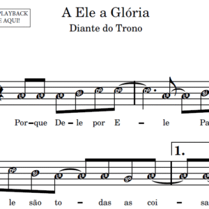 A Ele a Glória - Partitura para Sax Alto