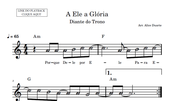 A Ele a Glória - Partitura Facilitada