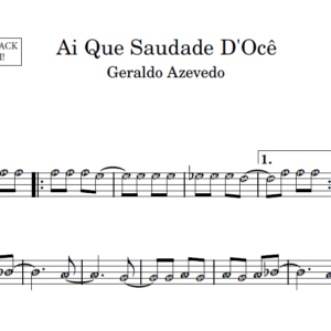 Ai Que Saudade D'Ocê - Partitura para Instrumentos em Sib