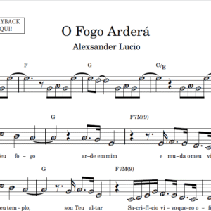 O Fogo Arderá - Partitura Facilitada