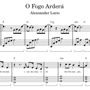 O Fogo Arderá - Partitura para Piano