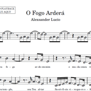 O Fogo Arderá - Partitura para Sax Alto