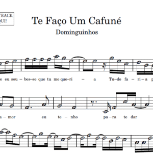 Te Faço Um Cafuné - Partitura para Instrumentos em Sib