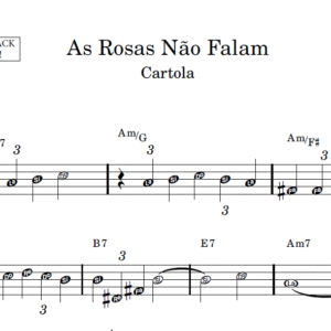 As Rosas Não Falam - Partitura Facilitada