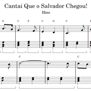 Cantai Que o Salvador Chegou! - Partitura para Piano