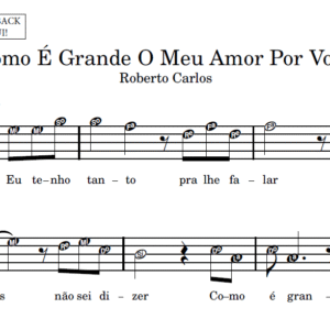 Como É Grande O Meu Amor Por Você - Instrumentos em Sib