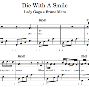Die With A Smile - Partitura para Piano