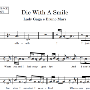 Die With A Smile - Partitura para Sax Alto