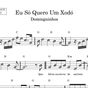 Eu Só Quero Um Xodó - Partitura Facilitada