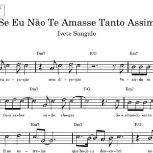 Se Eu Não Te Amasse Tanto Assim - Partitura Facilitada