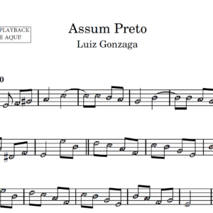 Assum Preto - Partitura para Instrumentos em Sib
