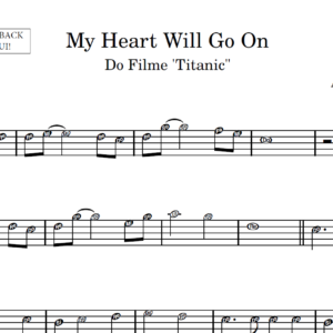 My Heart Will Go On - Partitura para Instrumentos em Sib