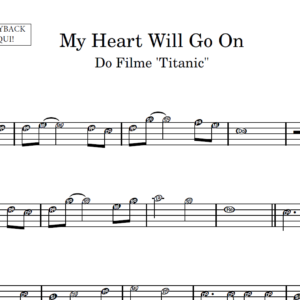 My Heart Will Go On - Partitura para Sax Alto