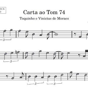 Carta ao Tom 74 - Partitura para Instrumentos em Sib