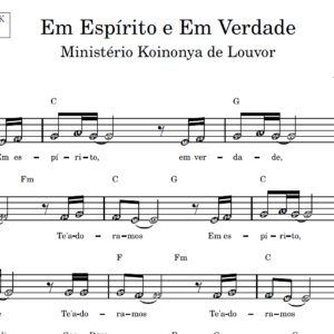 Em Espírito, Em Verdade - Partitura Facilitada