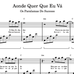 Aonde Quer Que Eu Vá - Partitura para Piano