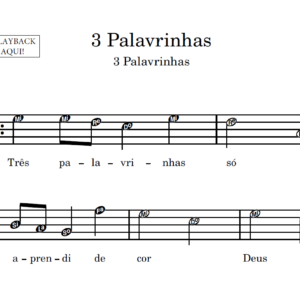 3 Palavrinhas - Partitura para Instrumentos em Sib