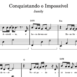 Conquistando o Impossível - Partitura para Piano