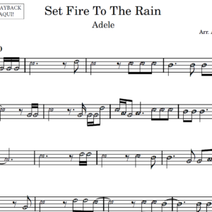 Set Fire To The Rain - Partitura para Instrumentos em Sib