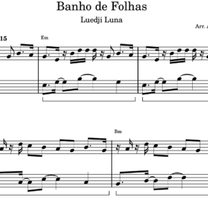 Banho de Folhas - Partitura para Piano