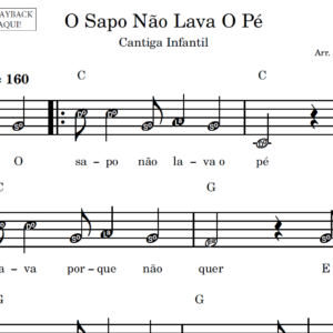 O Sapo Não Lava O Pé - Partitura Facilitada